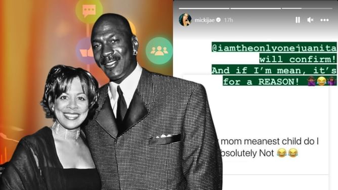 "You get it from your mamma" - Michael Jordan's ex-wife Juanita co-signs her daughter proclaiming herself as 'meanest child'