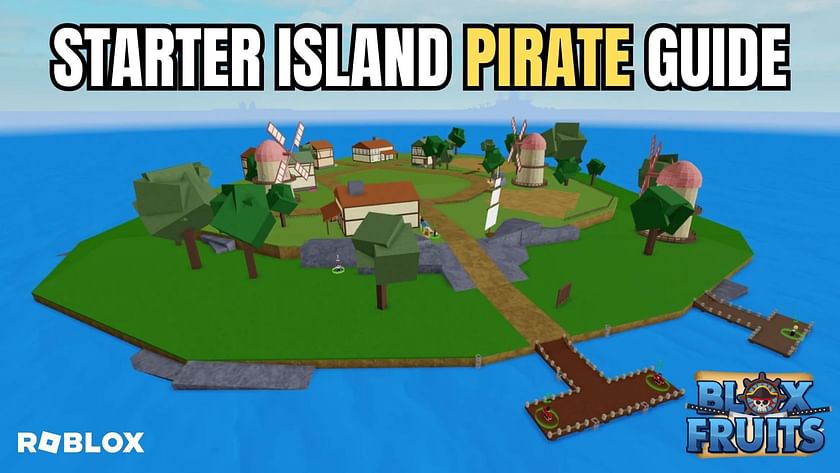 Starter Island Pirate guide in Roblox Blox Fruits