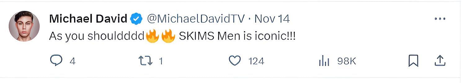 Another user applauded SKIMS men line (image via @MichaelDavidTV on X)