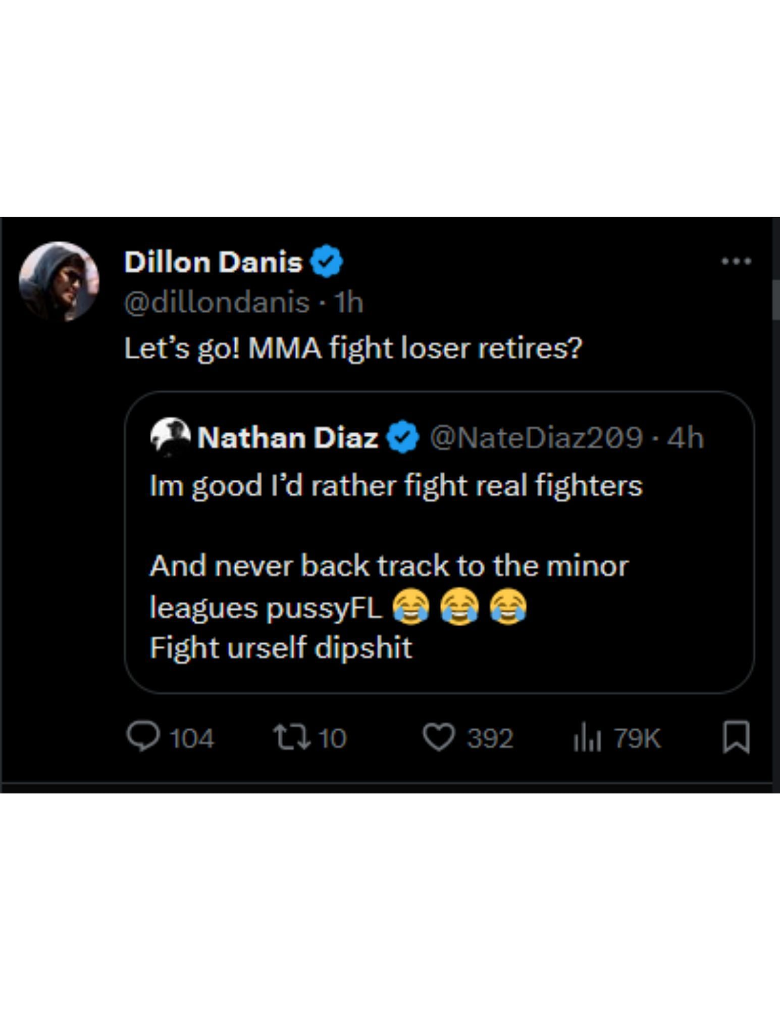 Dillon Danis&#039; deleted tweet callout of Nate Diaz on X