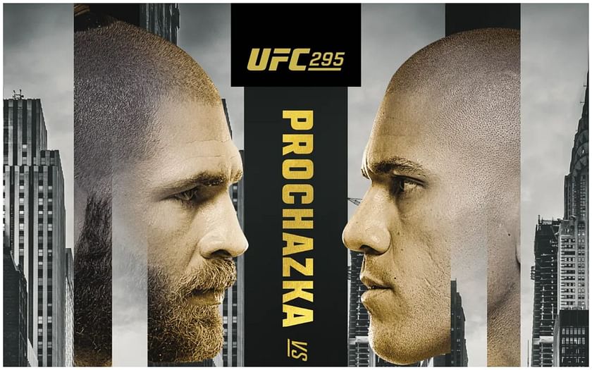 UFC November 11 UFC 295 on November 11 Start time in US, UK, France