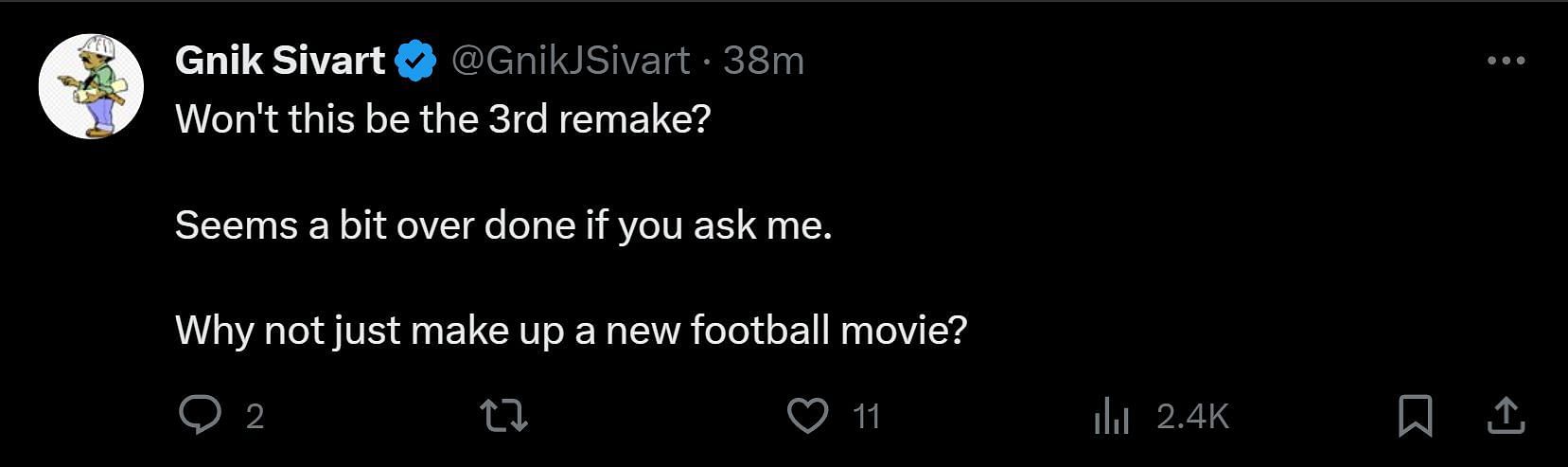 A tweet reply to DF&#039;s post about the 3rd remake of Longest Yard (Image via X)