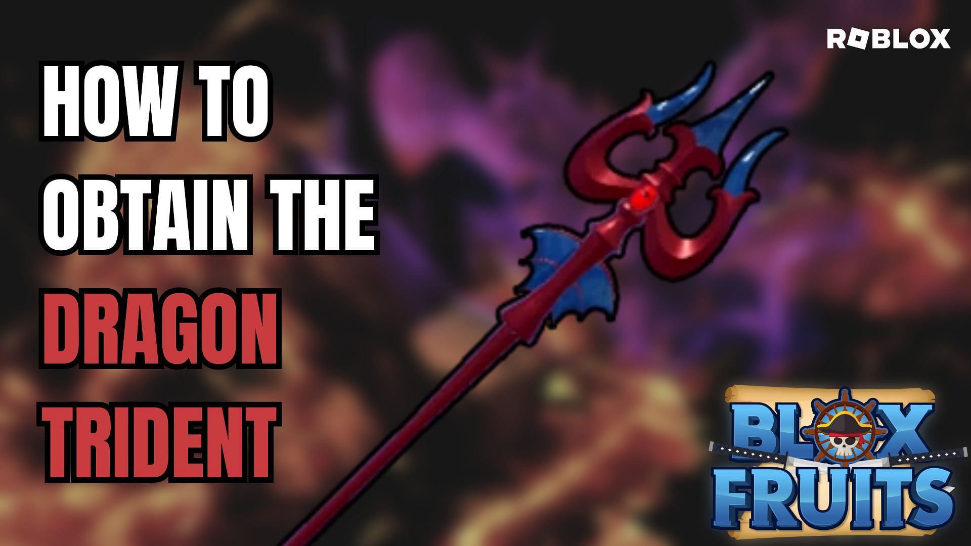 Obtaining the Dragon Trident in Roblox Blox Fruits is made easy with this guide. (Image via Sportskeeda)