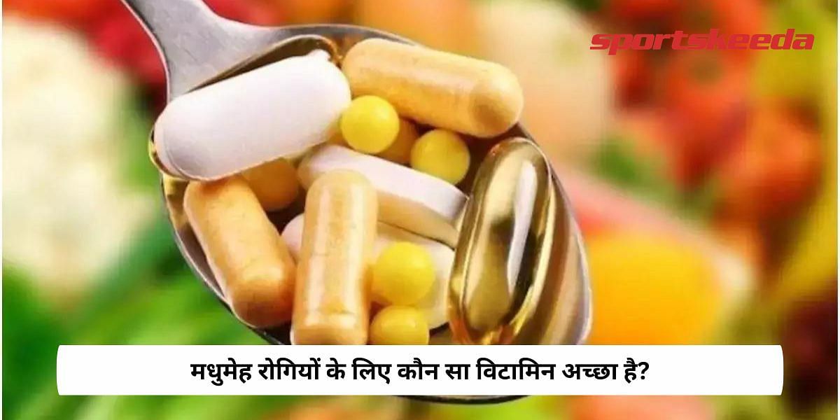 Which Vitamin Is Good For Diabetic Patients?
