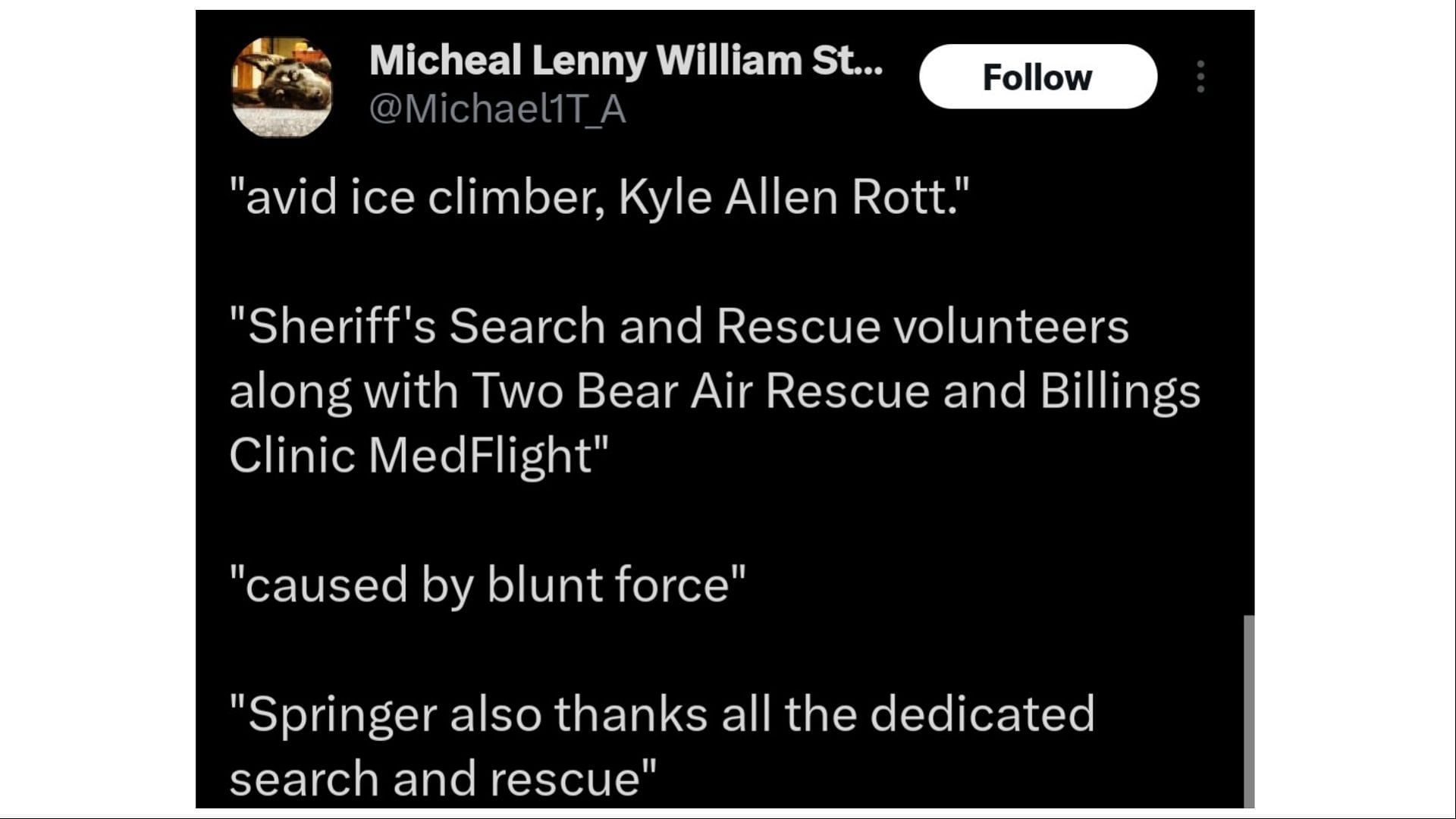 Kyle Allen Rott has been described as an &quot;avid ice climber&quot; (Image via Twitter/@Michael1T_A)