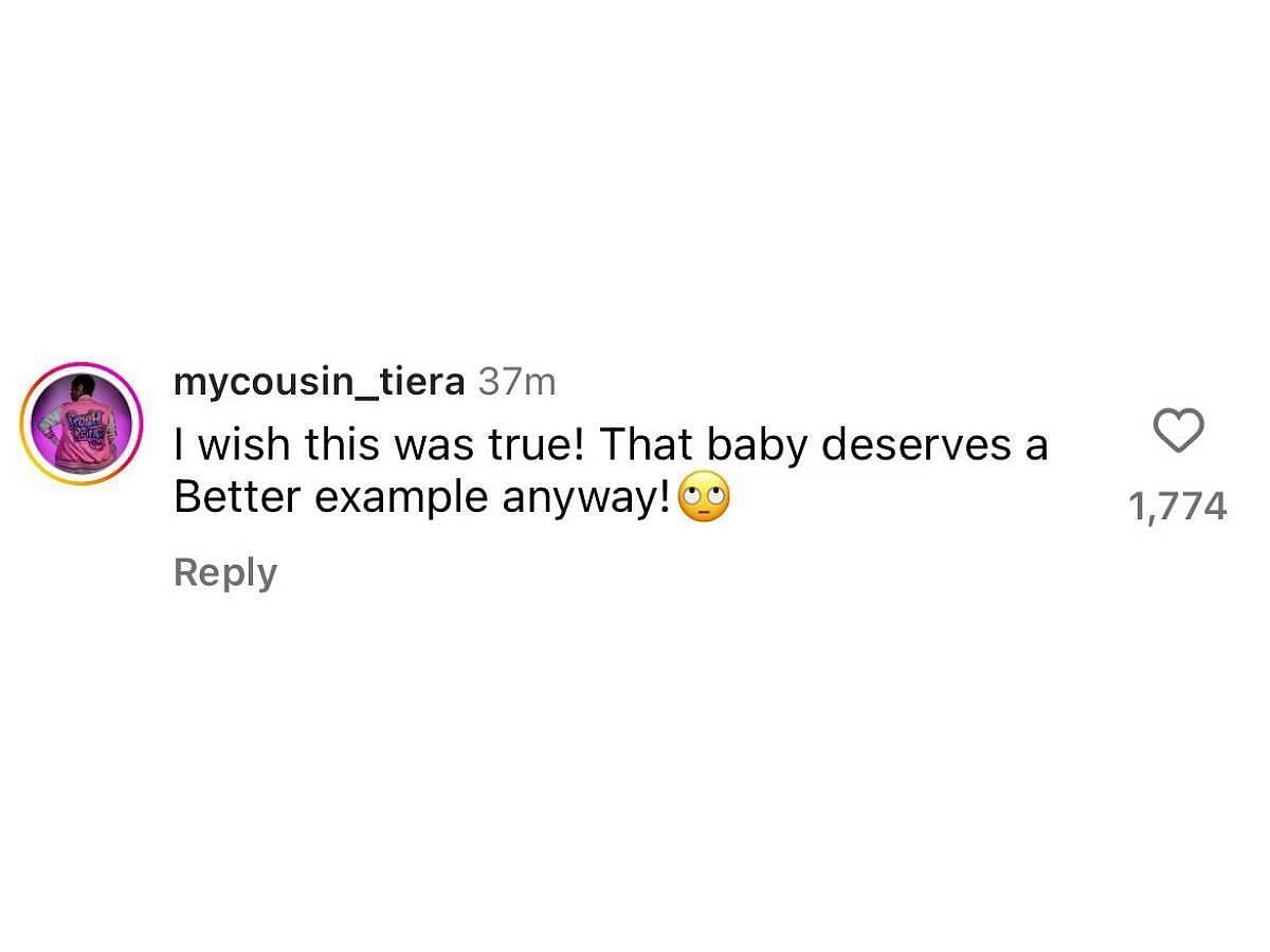 Others believe the baby deserves a better example (image via @mycousin_tiera on Instagram)