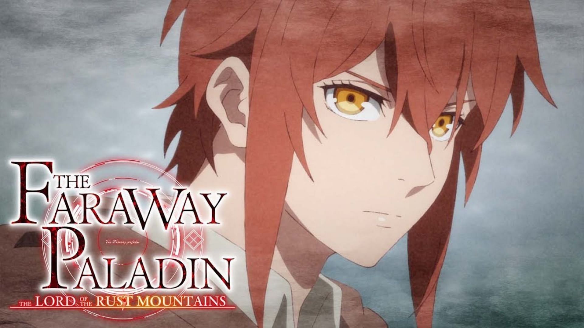 The Faraway Paladin: The Lord Of Rust Mountain Anime Release Date Announced  | Anime release, Anime, Anime release dates