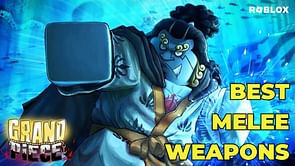 5 best melee weapons to use in Roblox Grand Piece Online (December 2023)