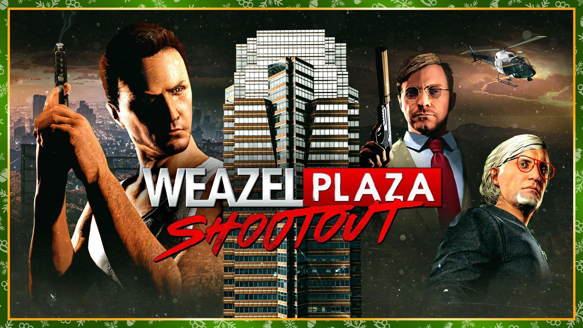 GTA Online Weazel Plaza Shootout returns in the Christmas Update 2023