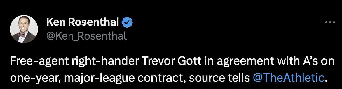 According to Ken Rosenthal, the Oakland Athletics have secured a one-year contract with veteran reliever, Trevor Gott.