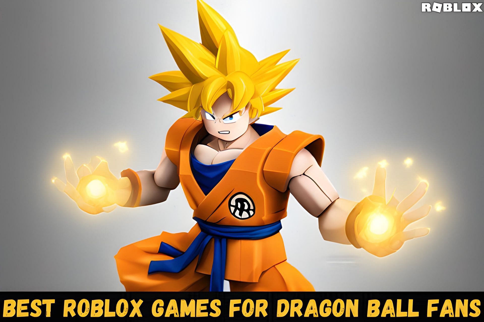 5 best Roblox games for Dragon Ball fans