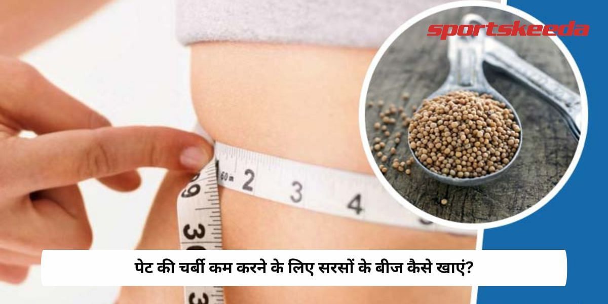 How To Eat Mustard seeds To Burn Belly Fat?