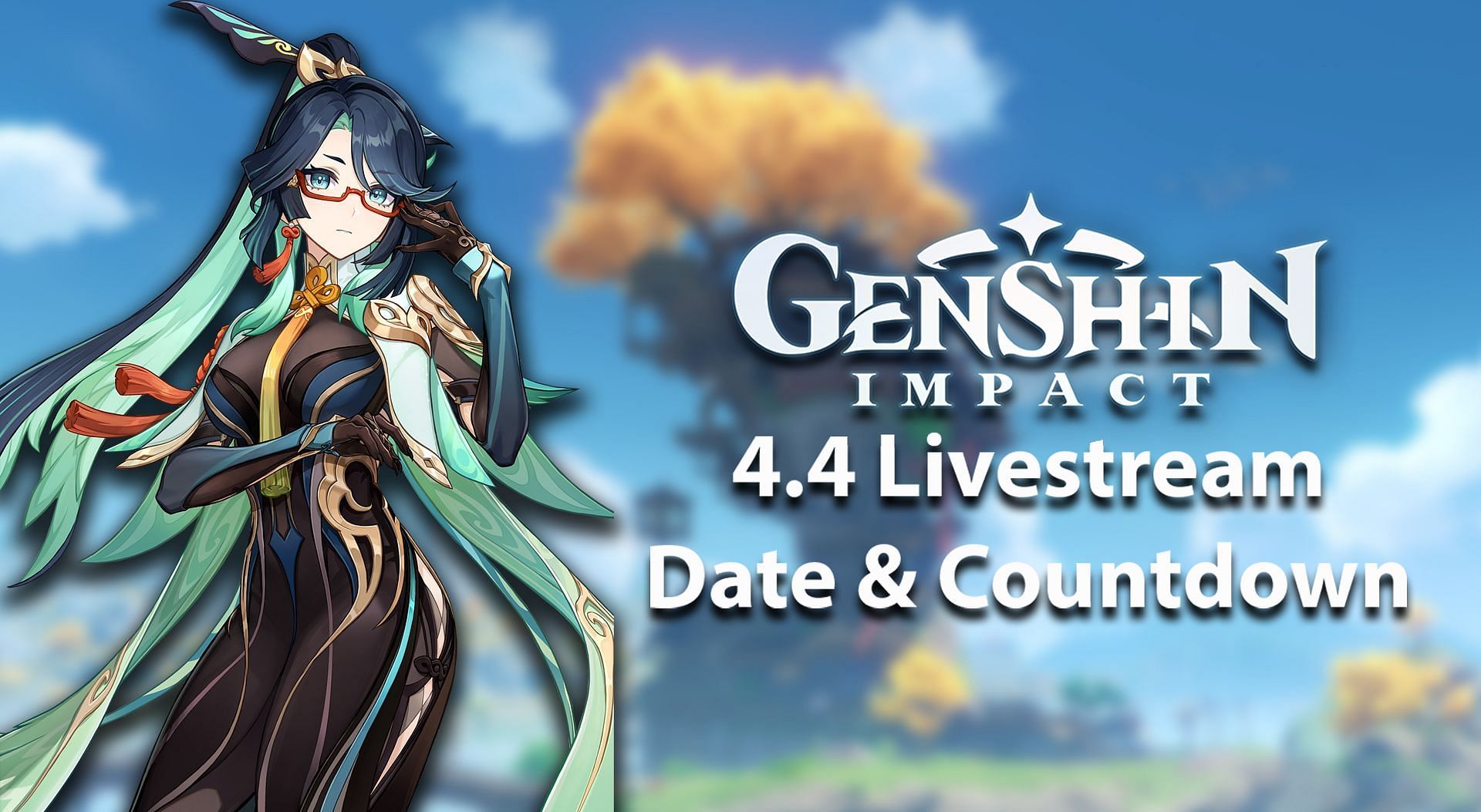 Genshin Impact 4.4 livestream release date and countdown