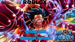 Roblox Blox Fruits: Official links & Gameplay features