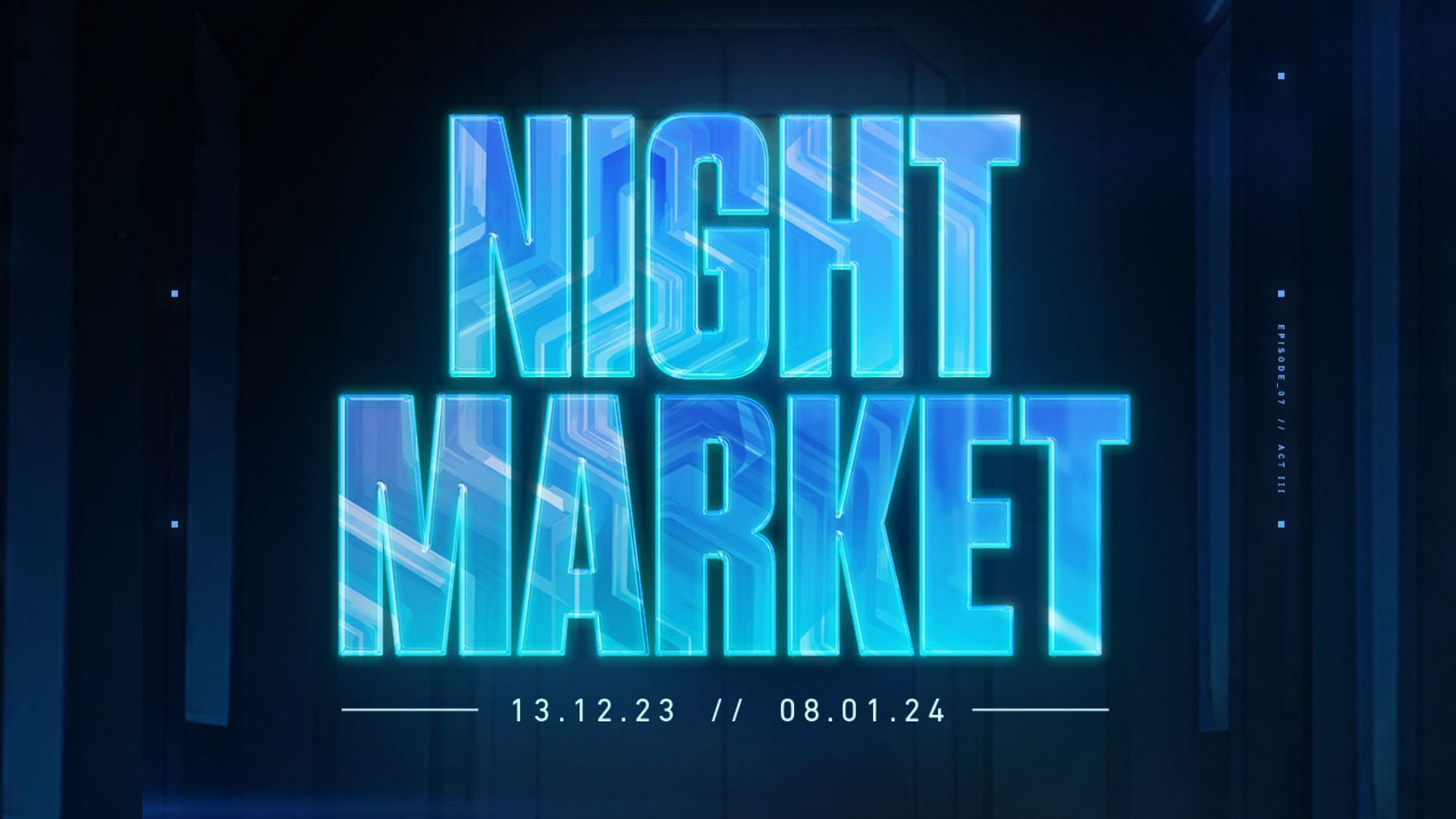 Valorant Episode 7 Act 3 Night Market (Image via Riot Games)