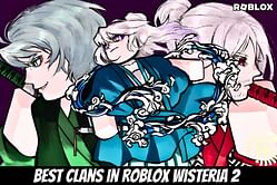 5 best clans in Roblox Wisteria 2