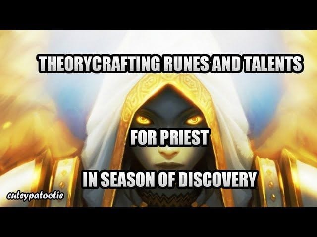 WoW Classic Season of Discovery: All known Priest Runes and where to ...
