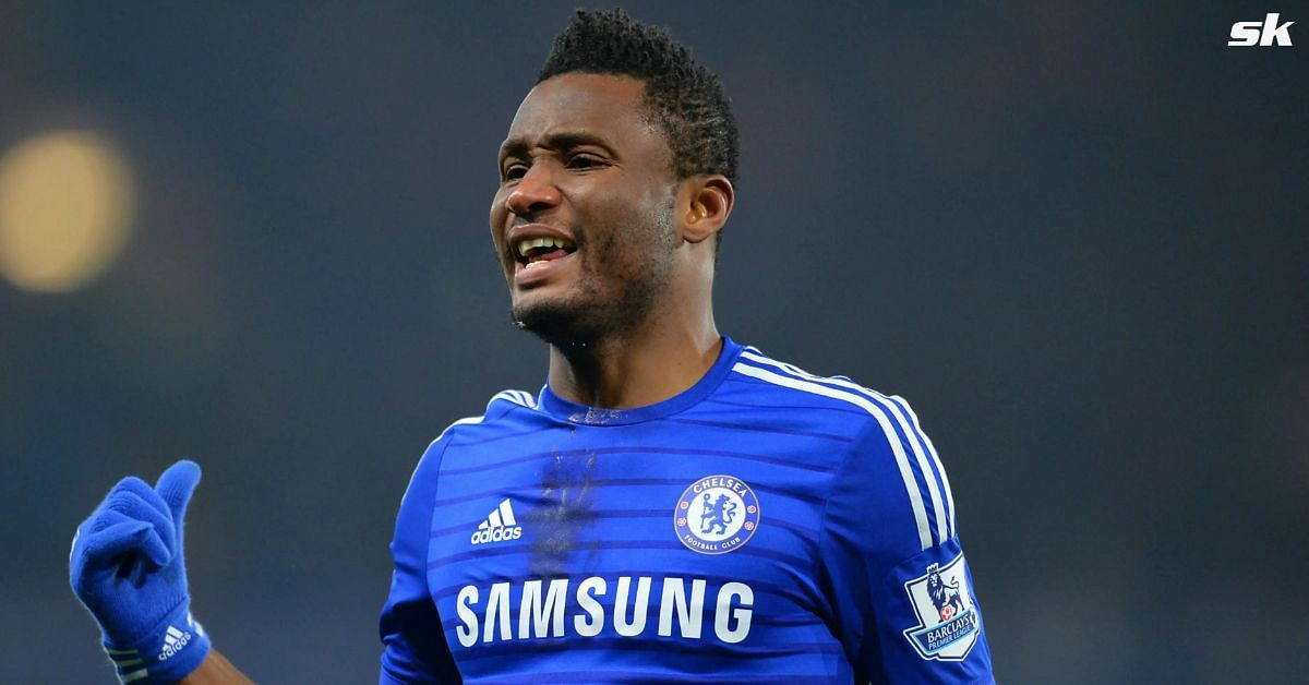 John Obi Mikel expresses doubt over Chelsea star