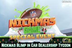 How to get the Nickmas Blimp in Roblox Car Dealership Tycoon