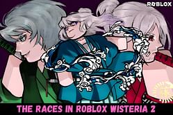 Exploring all races in Roblox Wisteria 2