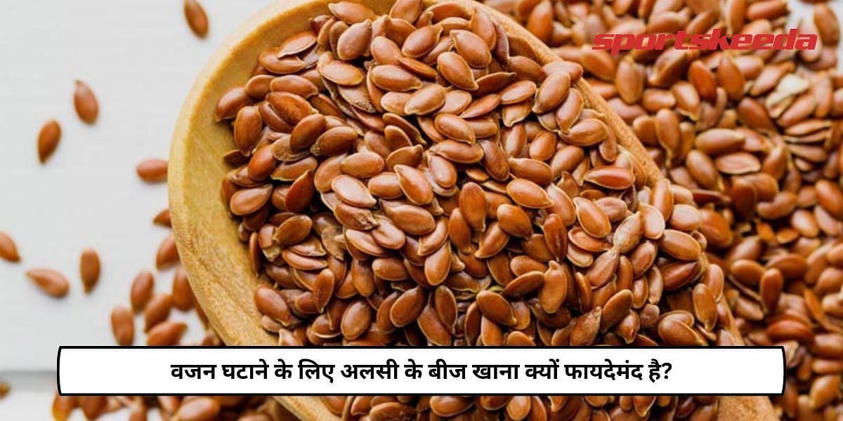 Why Eating Flaxseeds are Beneficial For Weight Loss?