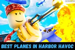 5 best planes in Roblox Harbor Havoc