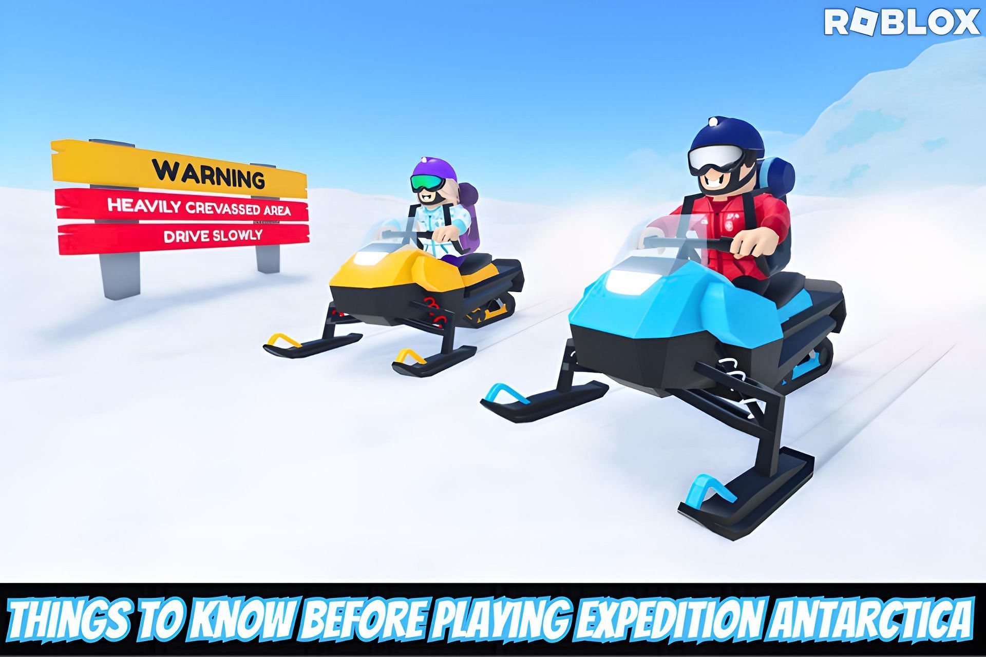 5 things to know before playing Roblox Expedition Antarctica