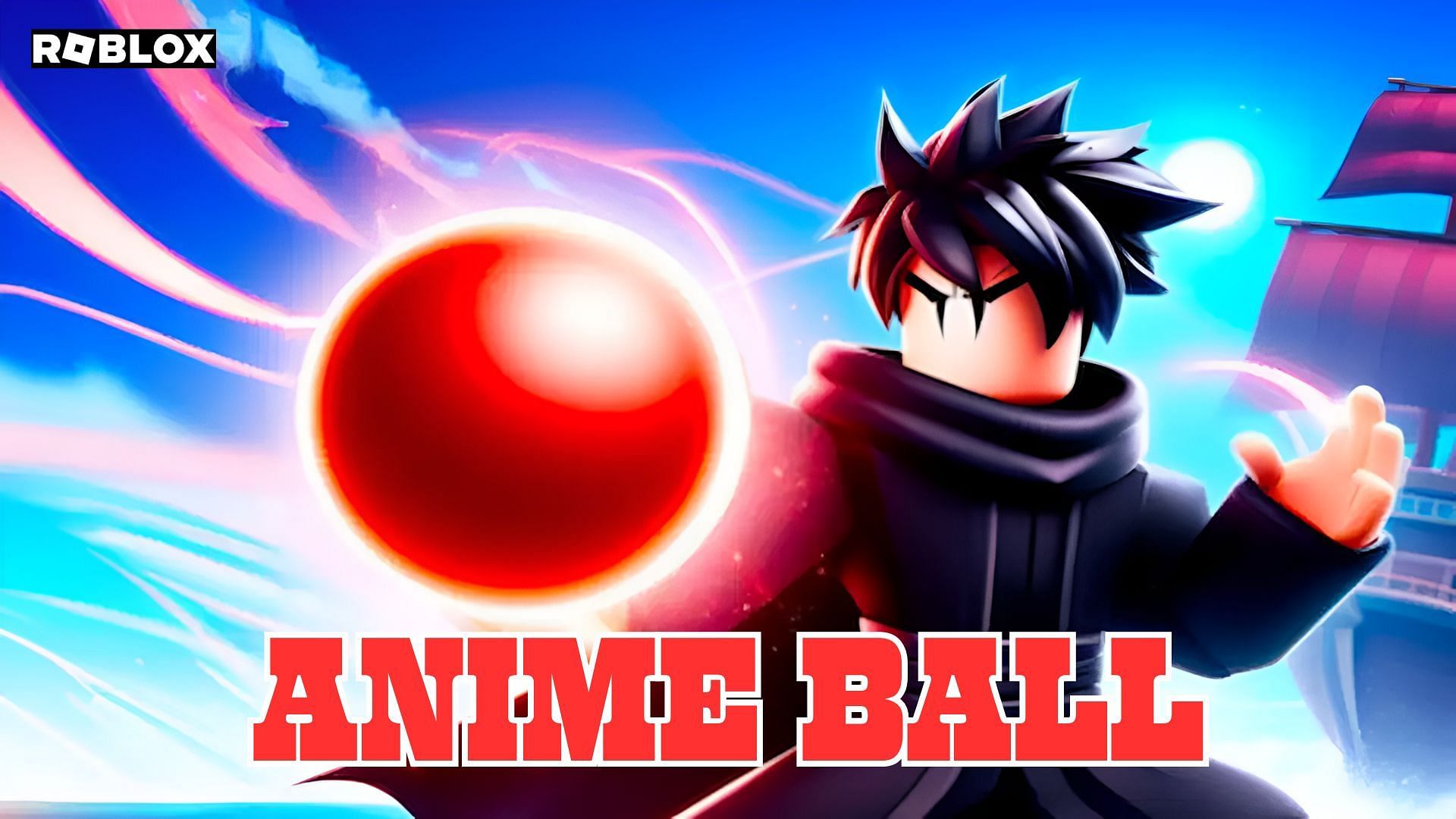 👀SOON] Anime Ball - Roblox