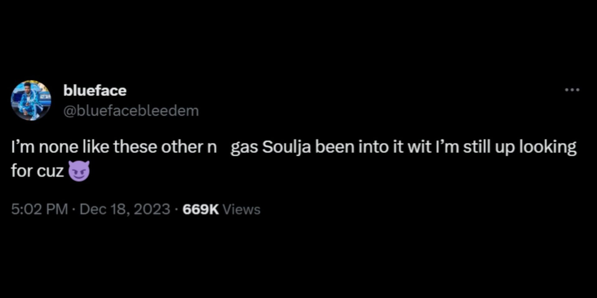 Blueface tweeted about Soulja Boy since their beef regarding the Verzuz battle began. (Image via X/@bluefacebleedem)