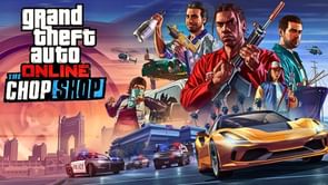 GTA Online Chop Shop guide: Everything you need to do to enjoy the new content