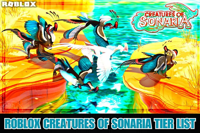 Creatures of Sonaria Creature Ranking(In my opinion)