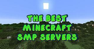 10 best Minecraft SMP servers
