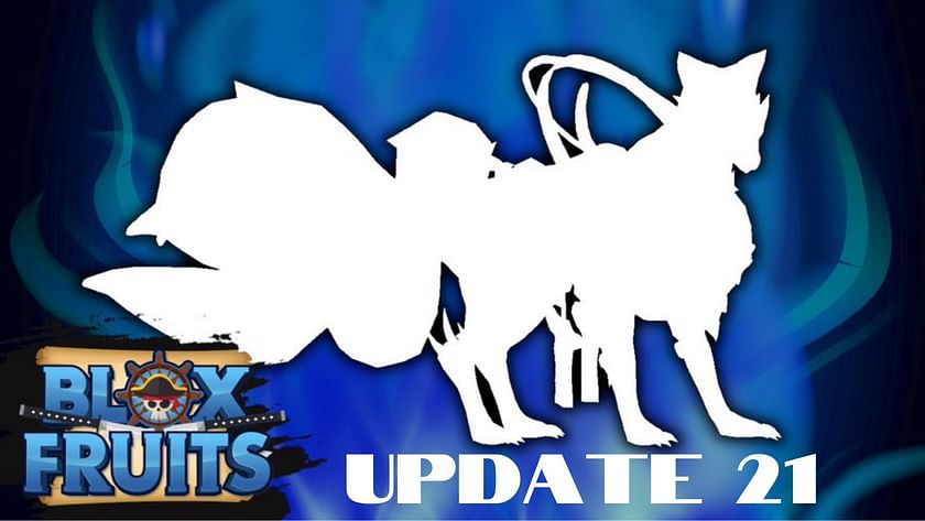 Blox Fruits Update 21 Kitsune Realease Date & Countdown ⭐
