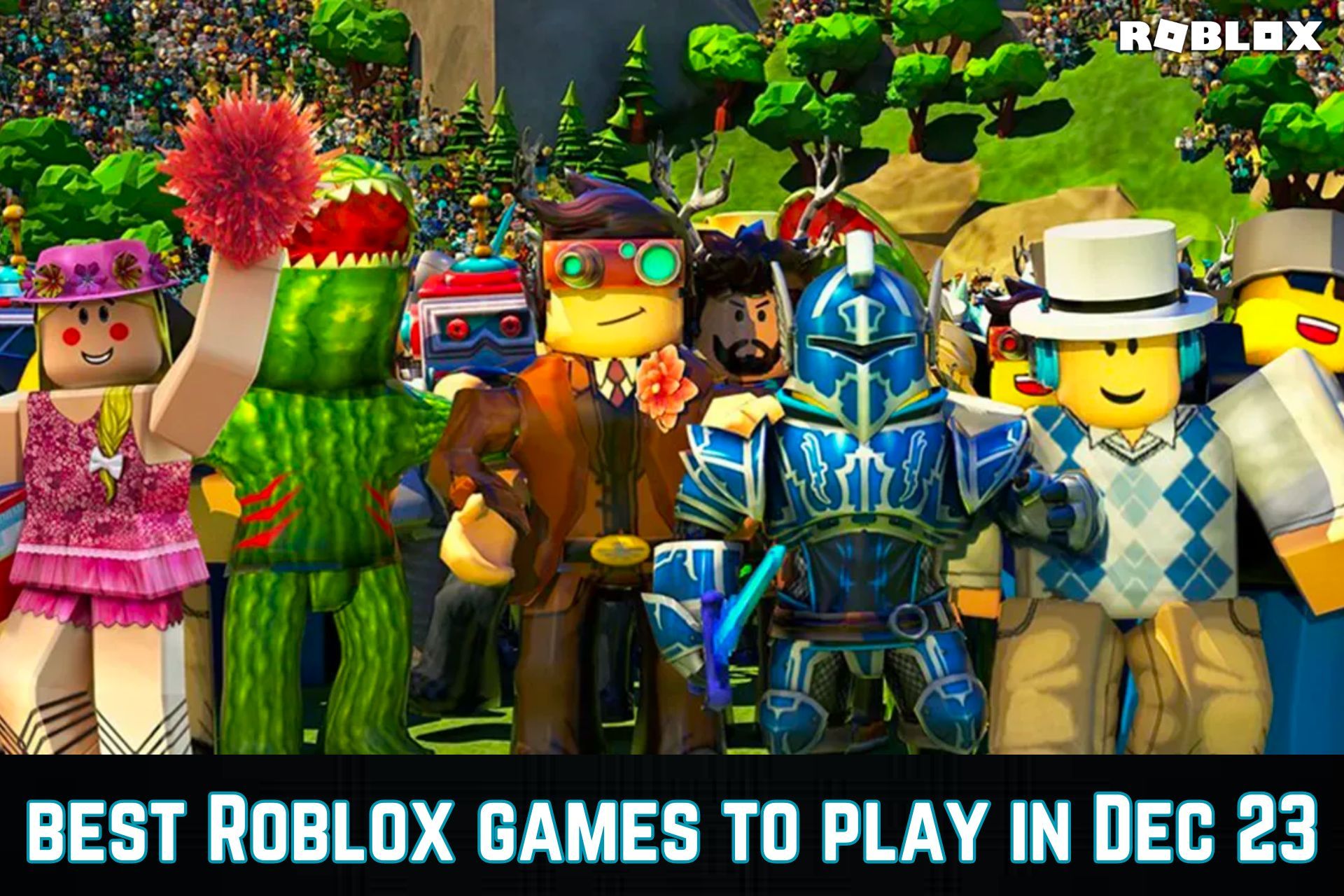 ROBLOX: os 5 melhores jogos em dezembro de 2023