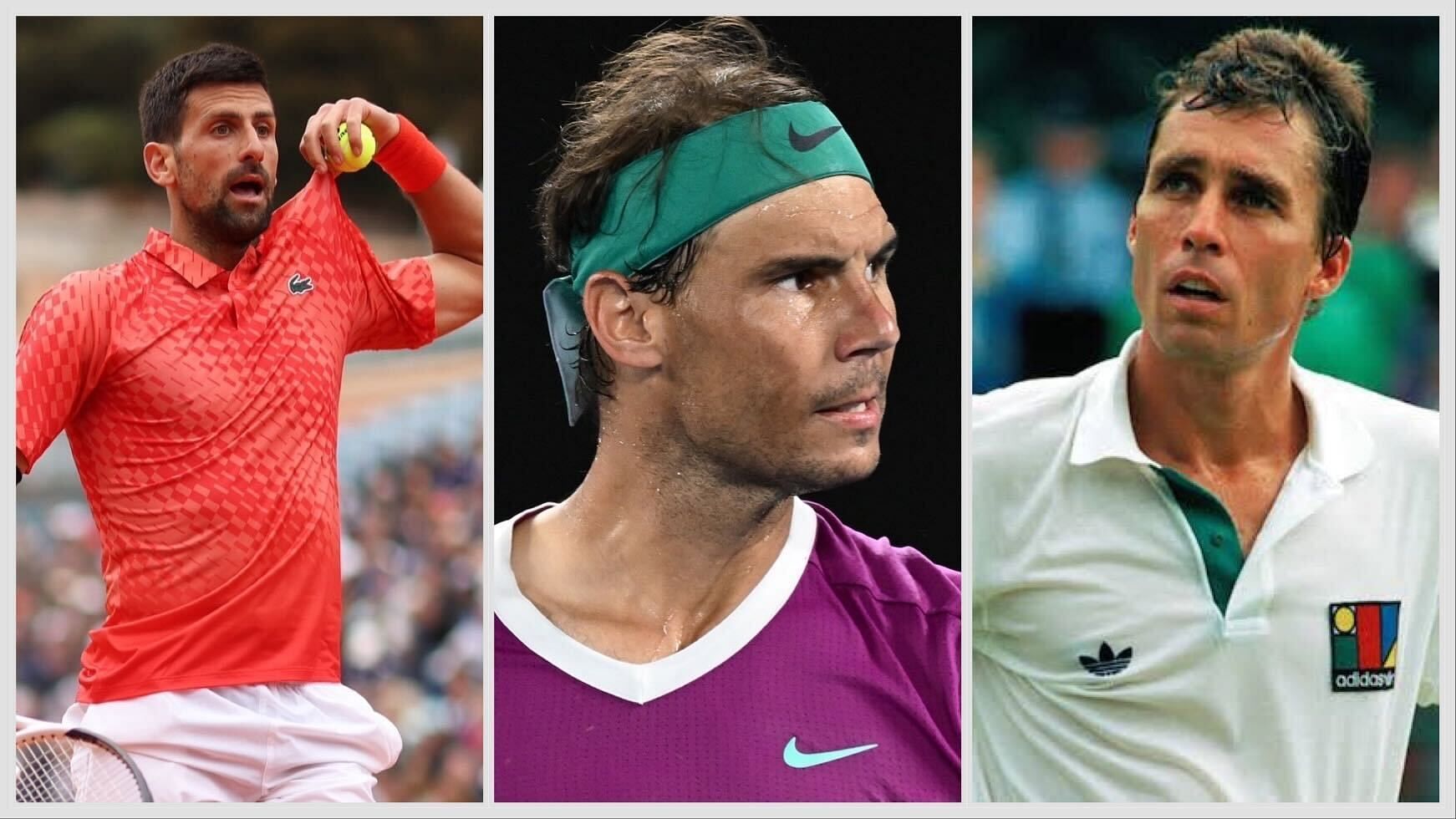 Novak Djokovic, Rafael Nadal and Ivan Lendl