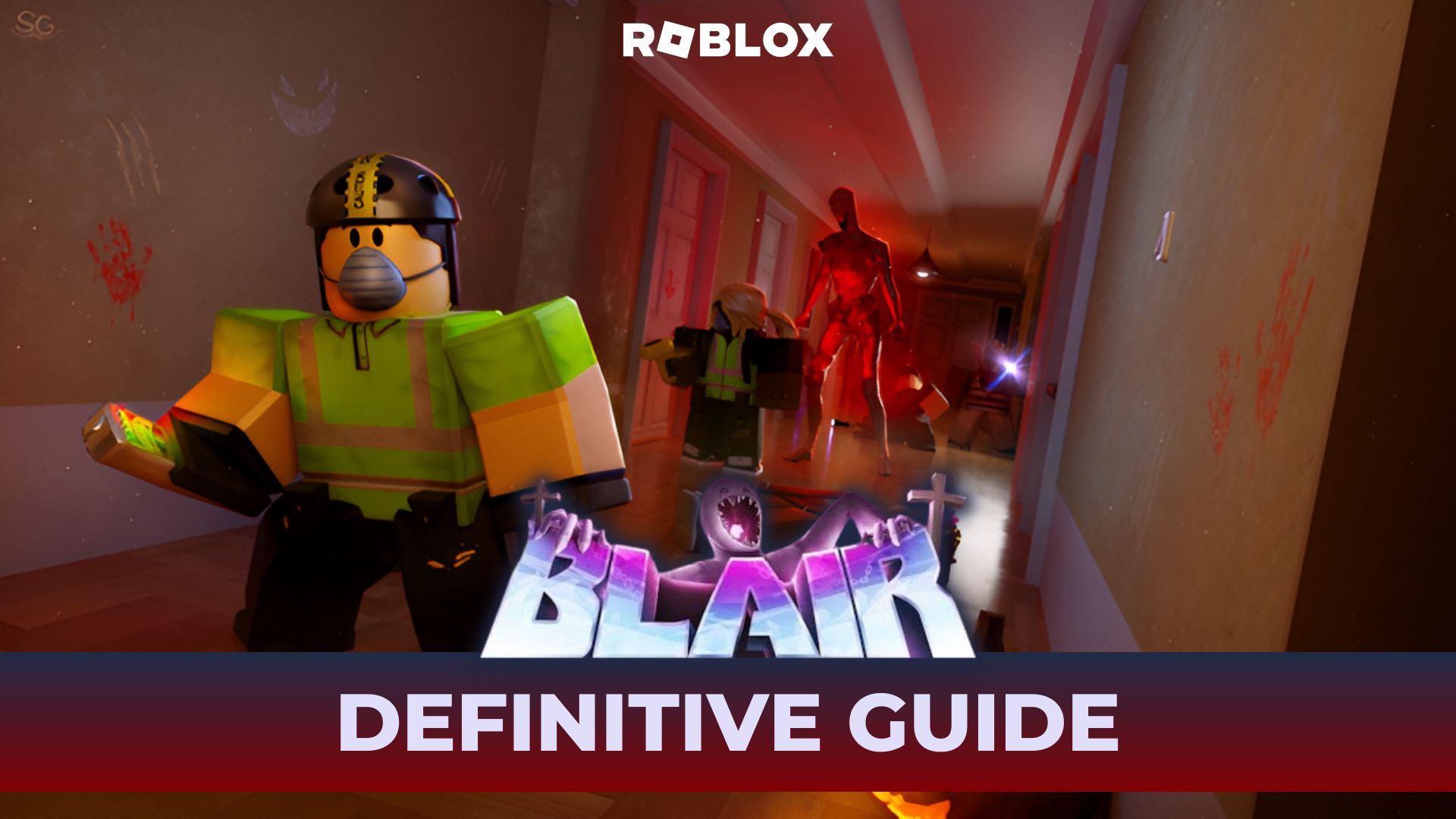 Definitive guide to Roblox Blair