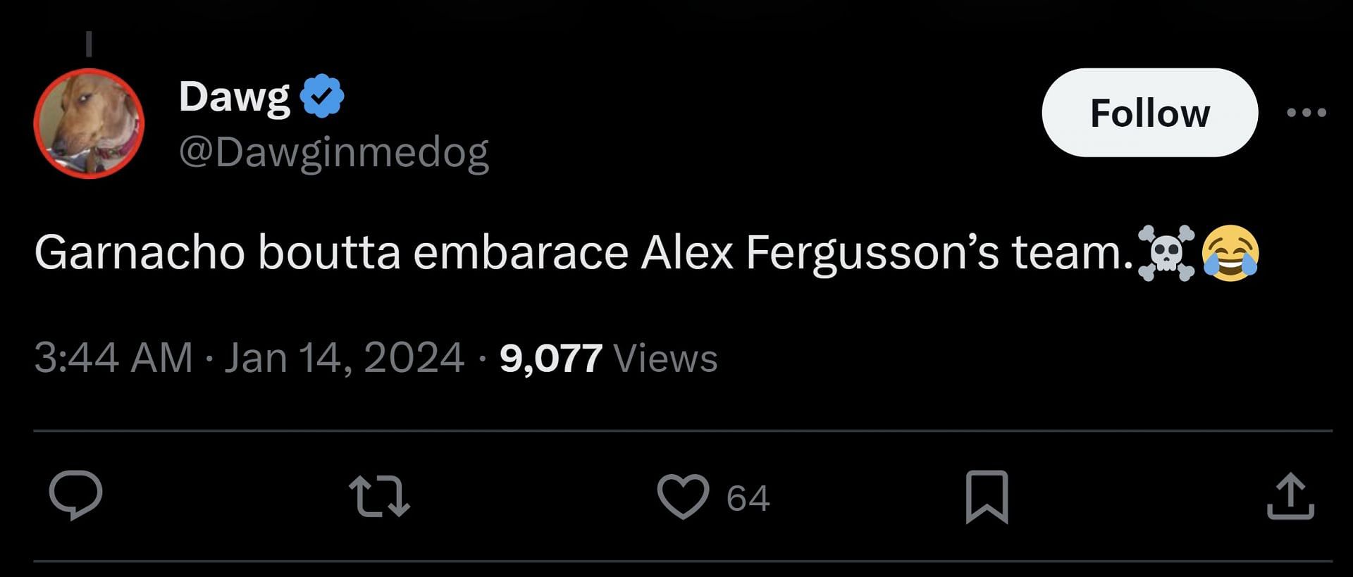 X user @Dawginmedog wrote Garnacho is &quot;about to embarrass Alex Fergusson&#039;s team&quot; (Image via @speedupdates1/X)