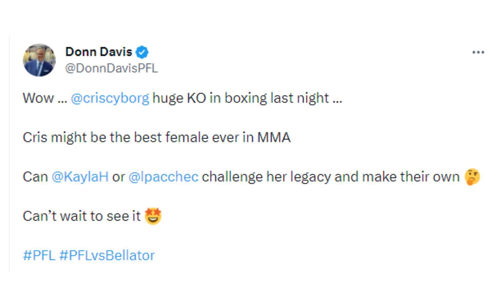 Davis&#039; tweet regarding Cris Cyborg [Image courtesy: @DonnDavisPFL - X]