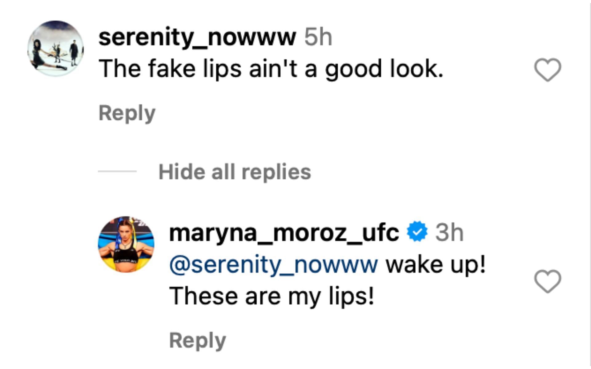 Maryna Moroz responding to a fan claiming that she has fake lips [via @maryna_moroz_ufc on Instagram]