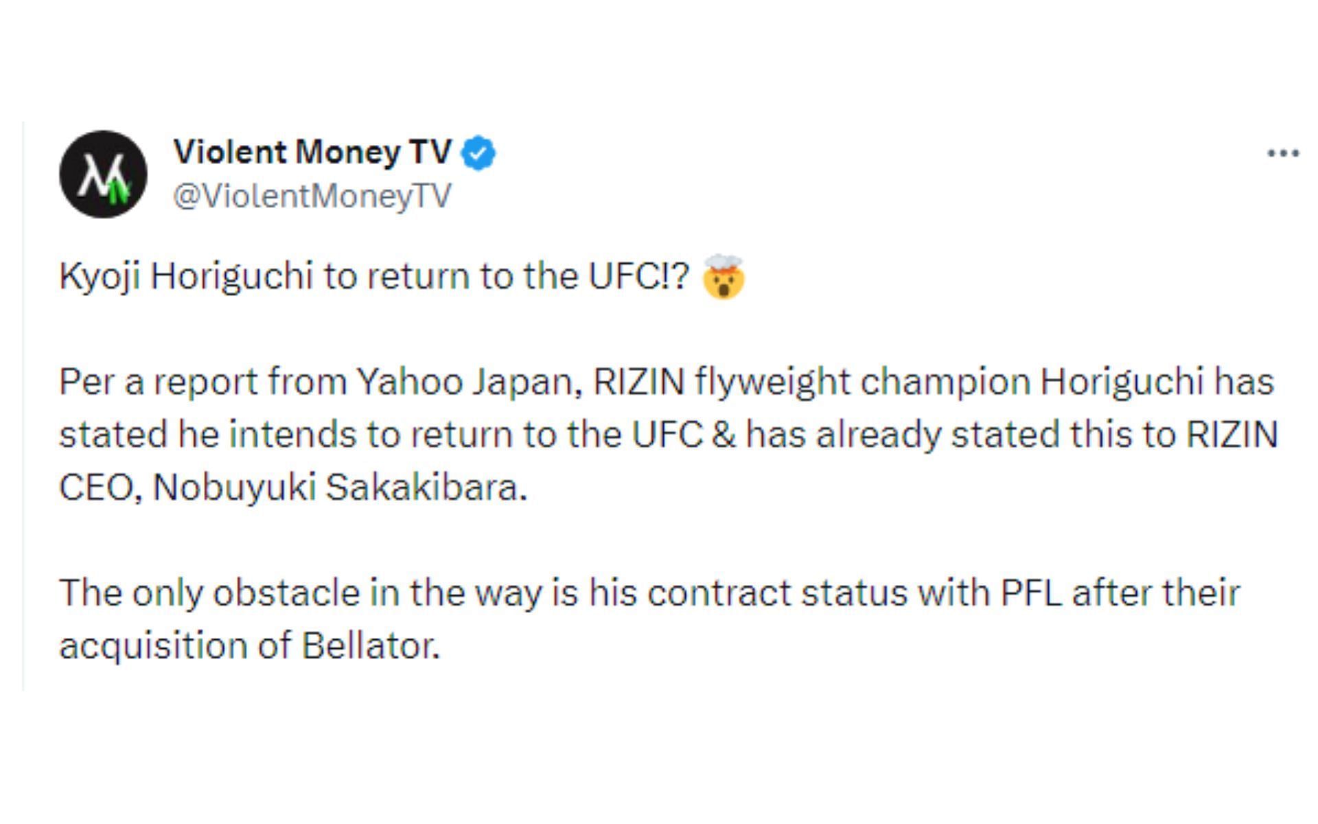 Tweet regarding Horiguchi reportedly expressing interest in a UFC return [Image courtesy: @ViolentMoneyTV - X]