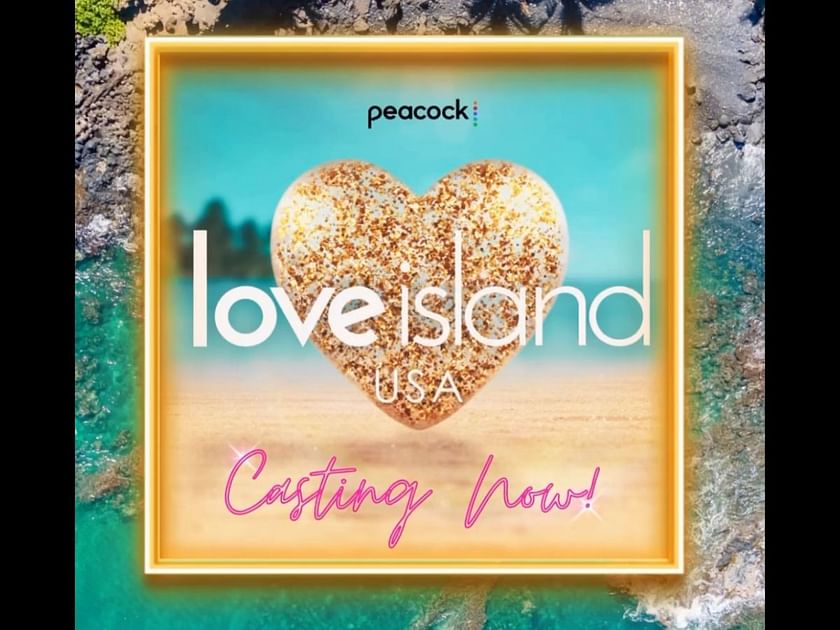 Love Island application 2024 How to apply for the USA version?