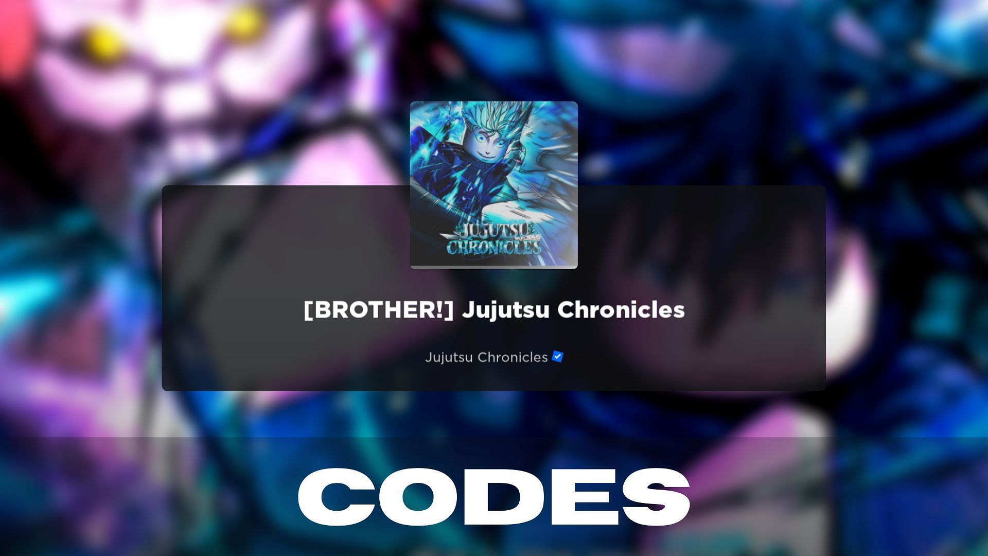 Jujutsu Chronicles codes