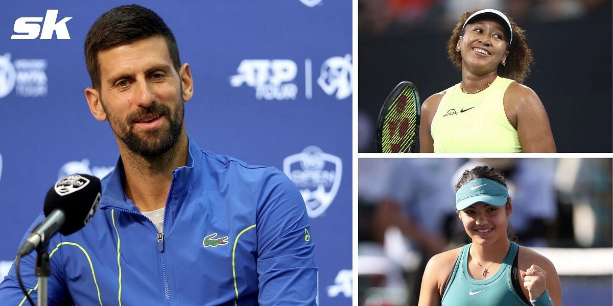 Novak Djokovic welcomes Naomi Osaka and Emma Raducanu back