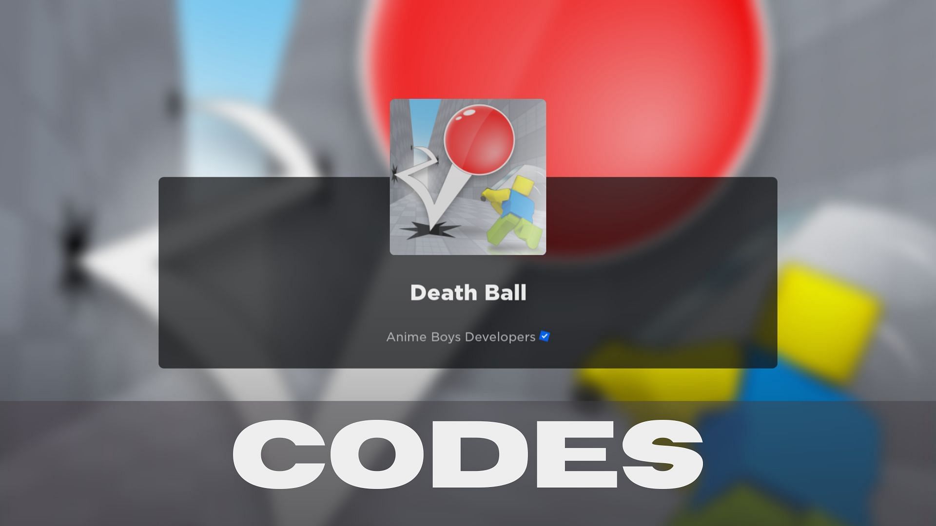 Death Ball codes 