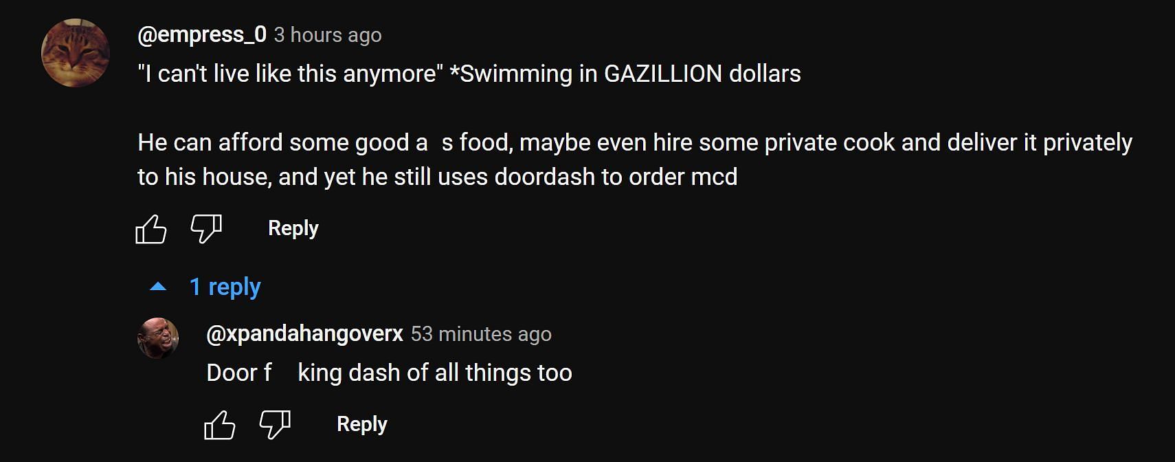 YouTube user @empress_0&#039;s comment, stating the streamer could hire a personal chef. (Image via YouTube comments section)