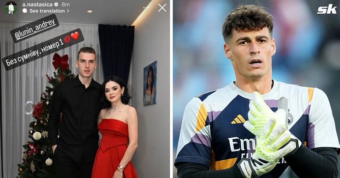 "For sure, number 1" - Andriy Lunin's wife shares and deletes post criticising Kepa Arrizabalaga after error-strewn performance for Real Madrid
