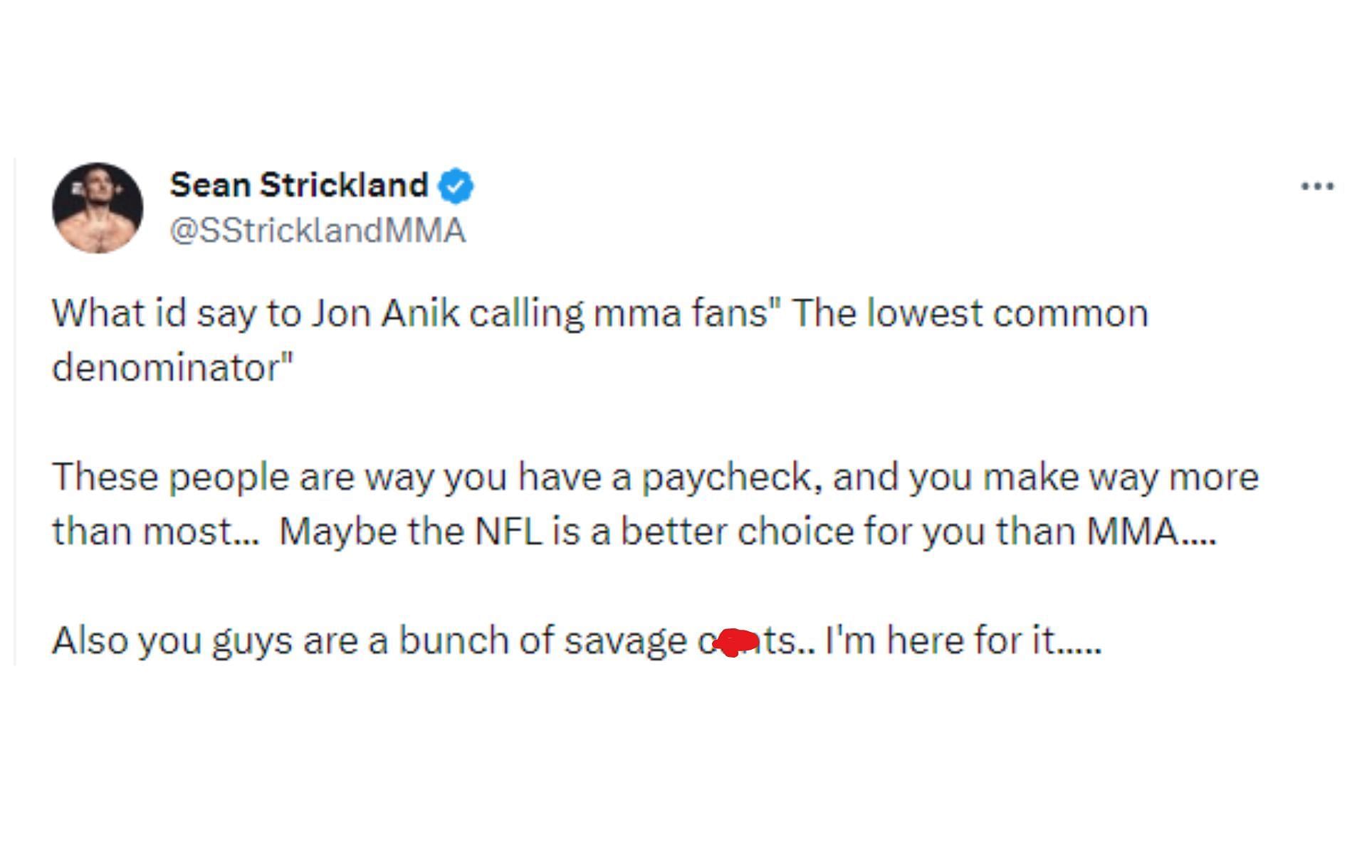 Sean Strickland&#039;s tweet regarding Jon Anik [Image courtesy: @SStricklandMMA - X]