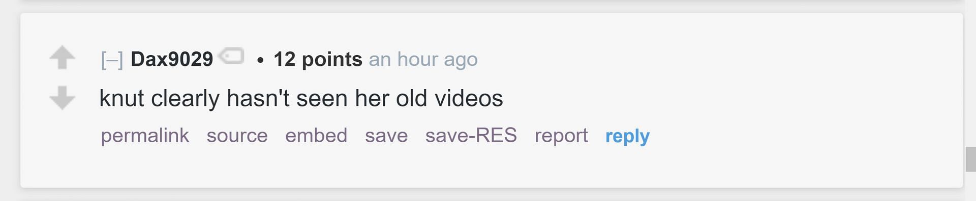 Redditor u/Dax9029 wrote Knut &quot;clearly hasn&#039;t seen&quot; ExtraEmily&#039;s &quot;old videos&quot; (Image via r/LivestreamFail subreddit)