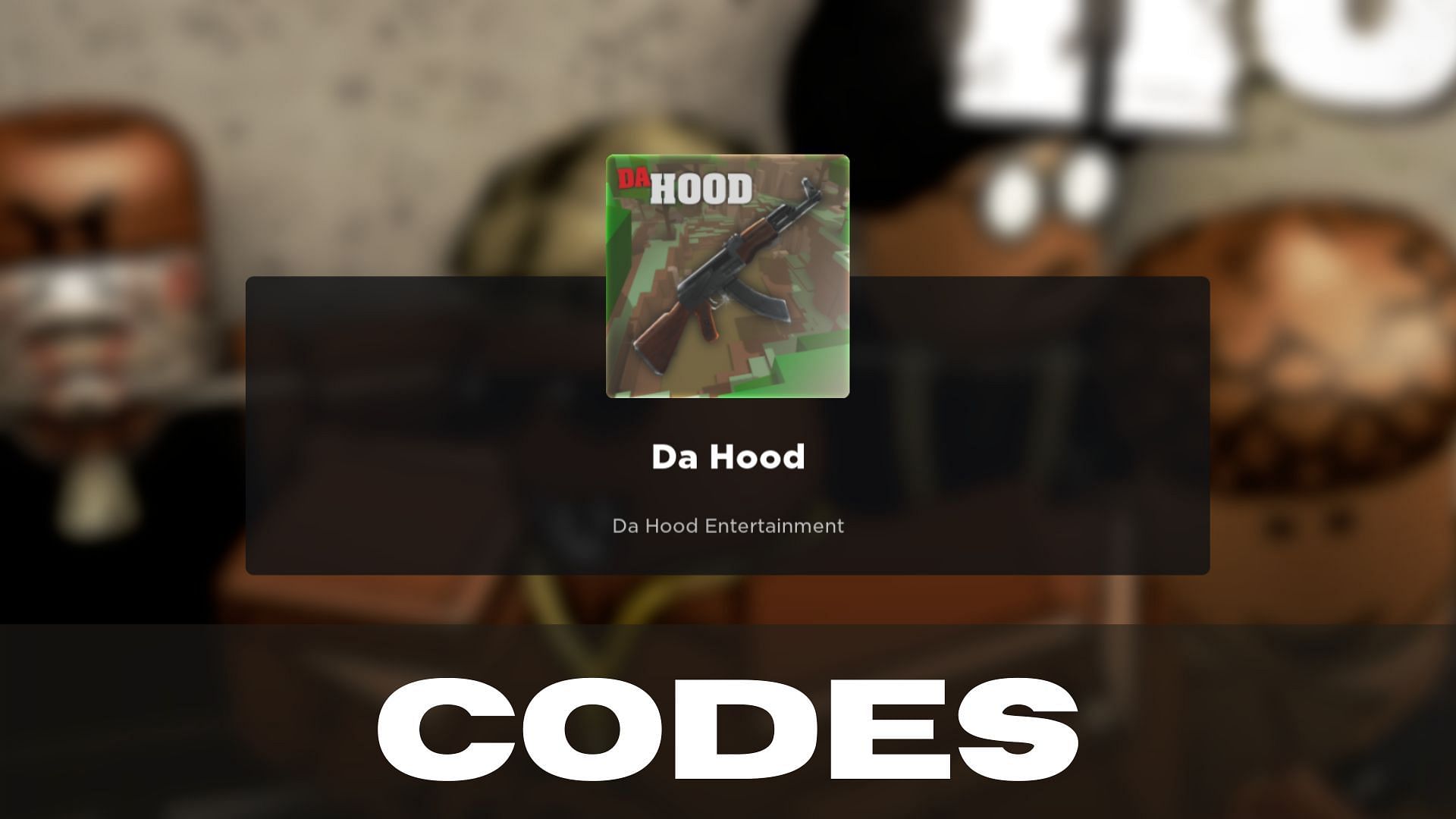 Da Hood codes 