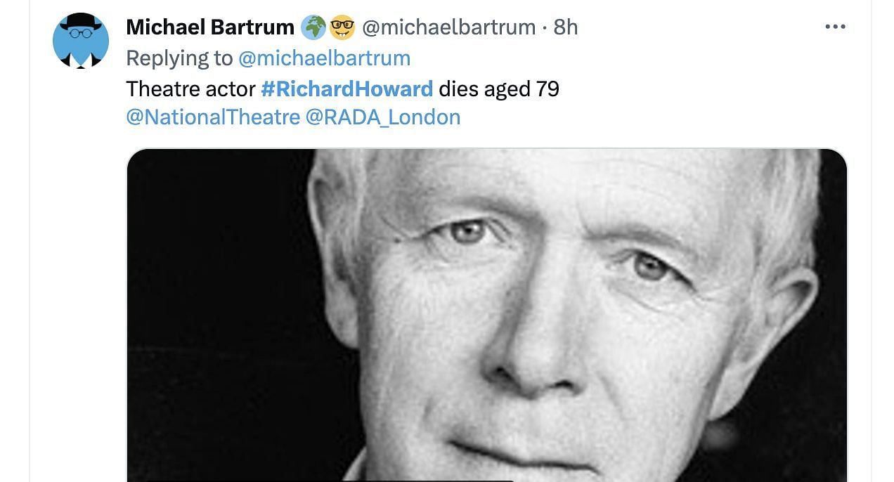 Richard Howard&#039;s death news shared on X (Image via X/@michaelbartrum)